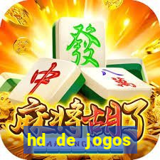 hd de jogos aliexpress - download